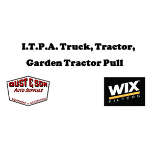 I T P A Truck, Tractor, and Garden Tractor Pull sponsored by Dust and Son and Wix Filters